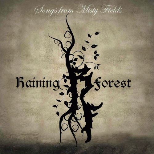 Raining Forest : Songs from Misty Fields